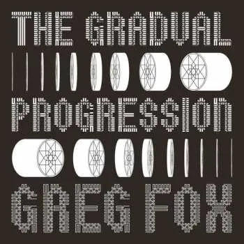 Zahraniční hudba CD Greg Fox: The Gradual Progression 2017