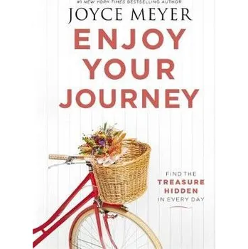Cizojazyčná kniha Enjoy Your Journey - Meyer, Joyce