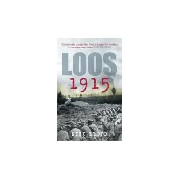 Loos 1915 - Lloyd, Nick