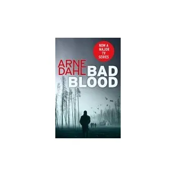 Beletrie pro dospělé Bad Blood - Dahl, Arne