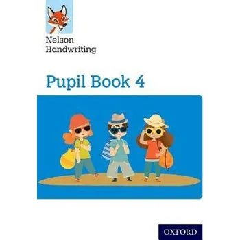 Cizí jazyk Nelson Handwriting: Year 4/Primary 5: Pupil Book 4 - Warwick, Anita a York, Nicola