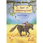 Ranč Jabloňový květ: Julie a Elegán -…