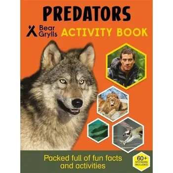 Cizojazyčná kniha Bear Grylls Sticker Activity: Predators - Grylls, Bear