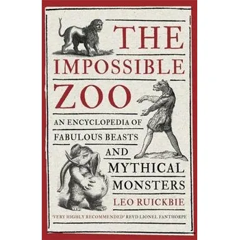 Cizojazyčná kniha Impossible Zoo - Ruickbie, Leo