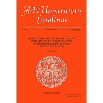 Kniha Hemodynamic Adaptation Mechanisms of Heart Failure to Percutaneous Venoarterial - Pavel Hála (E-Kniha)