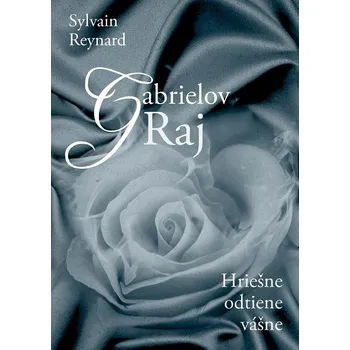 Kniha Gabrielov raj - Sylvain Reynard (E-Kniha)