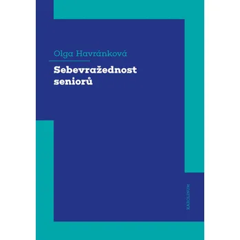Kniha Sebevražednost seniorů - Olga Havránková (E-Kniha)