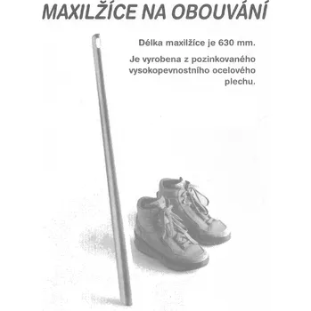 Lžíce na botu Lžíce na boty 65 cm ocelová