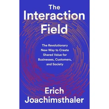 Cizojazyčná kniha The Interaction Field - Joachimsthaler, Erich