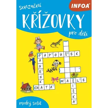Senzační křížovky pro děti: Modrý sešit…