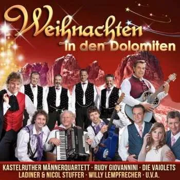Zahraniční hudba CD Various: Weihnachten In Den Dolomiten 2021