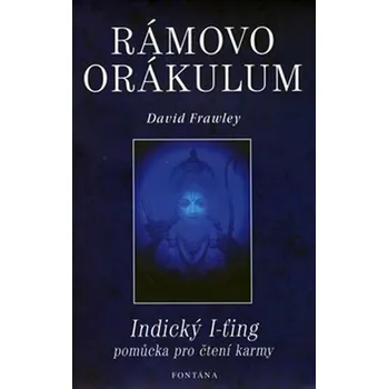 Rámovo orákulum - David Frawley (2005, brožovaná)
