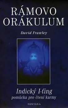 Rámovo orákulum - David Frawley (2005, brožovaná)