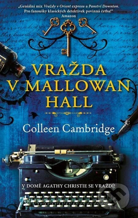 Vražda v Mallowan Hall - Colleen Cambridge (2023, brožovaná) od 79 Kč ...