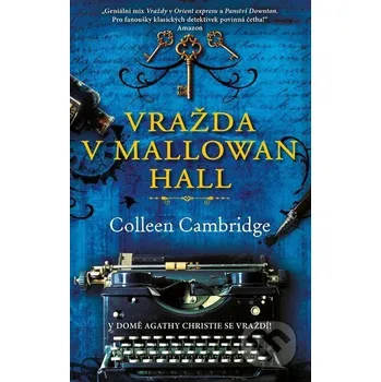 Vražda v Mallowan Hall - Colleen Cambridge (2023) [E-kniha], kniha