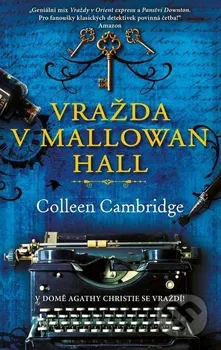 Vražda v Mallowan Hall - Colleen Cambridge (2023, brožovaná)