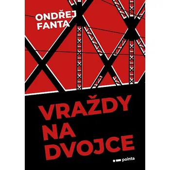 Kniha Vraždy na Dvojce - Ondřej Fanta (2023) [E-kniha]