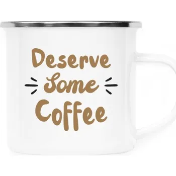 Plecháček - nerezový lem s potiskem DESERVE SOME COFFEE