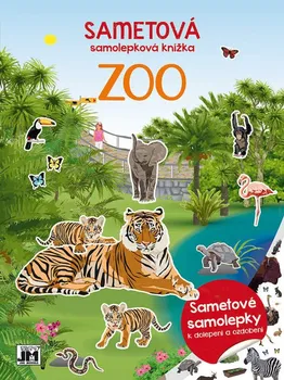 Sametová samolepková knížka: Zvířátka ZOO - JIRI MODELS (2022, sešitová)