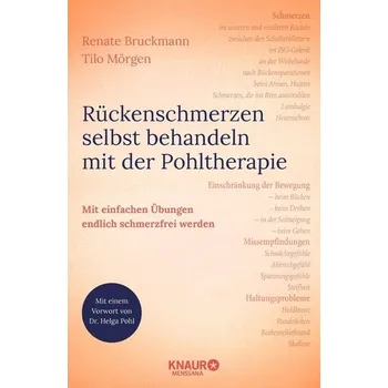 Rückenschmerzen selbst behandeln mit der Pohltherapie - Bruckmann, Renate