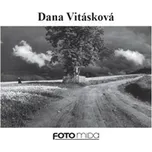 Dana Vitásková - Věra Matějů, Dana Vitásková (2020, brožovaná)