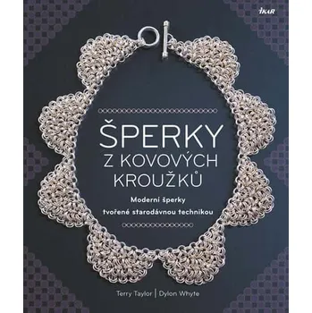 Recenze Šperky z kovových kroužků - Terry Taylor, Dylon Whyte (2016, brožovaná)