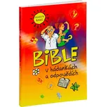 Bible v hádankách a odpovědích - Nakladatelství Sion plus (2020, brožovaná)