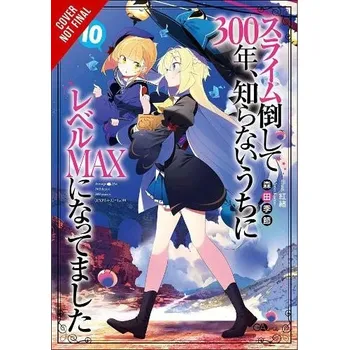 I've Been Killing Slimes for 300 Years and Maxed Out My Level, Vol. 10 - Benio, Benio a Morita, Kisetsu