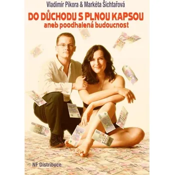 Do důchodu s plnou kapsou aneb…