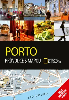 Porto: Průvodce s mapou National Geographic - CPRESS (2019, brožovaná)