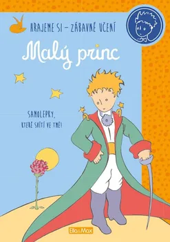 Bystrá hlava Malý princ: Kniha aktivit oranžové svítící samolepky - Presco Group (2018, brožovaná)