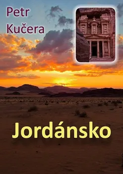 Kniha Jordánsko: Praktický průvodce - Petr Kučera (2019) [E-kniha]