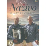 Naživo - Hlasy přátelství [CD + DVD]