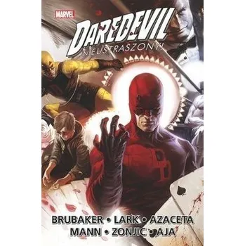 Daredevil. Nieustraszony T.6 - Praca zbiorowa