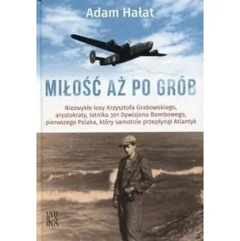 Kniha Miłość aż po grób - Adam Hałat