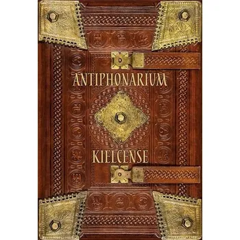 Antiphonarium kielcense - Praca zbiorowa