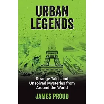 Cizojazyčná kniha Urban Legends - Proud, James