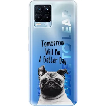 Pouzdro na mobilní telefon Odolné silikonové pouzdro iSaprio - Better Day 01 - Realme 8 / 8 Pro