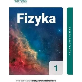 Fizyka LO 1 Podr. ZP w.2019 - Adam Ogaza