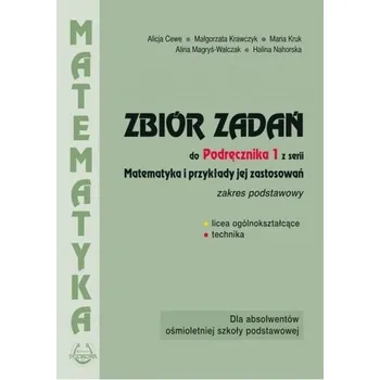 Přírodní věda Matematyka i przykłady zast.1 LO zbiór zadań ZP - Praca zbiorowa
