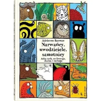 Cizojazyčná kniha Narwańcy, uwodziciele, samotnicy - Adrienne Barman, Maciej Byliniak, Adrienne Barman