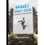 Skákej jako Vova: Jak parkour změní…