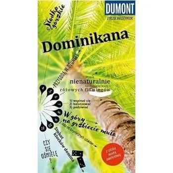 Cestování Przewodnik Dumont. Dominikana w.2018 - Praca zbiorowa