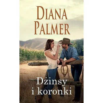 Dżinsy i koronki - Diana Palmer