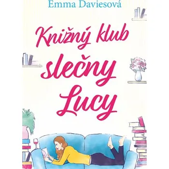 Beletrie pro dospělé Knižný klub slečny Lucy - Emma Daviesová [SK] (2019, pevná)