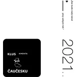 Čaučesku 2021 - Various [CD]