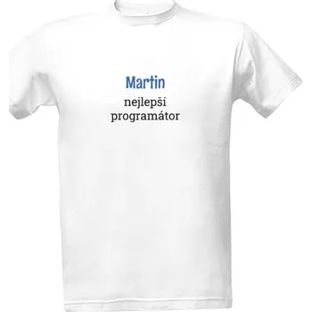 Tričko s potiskem Nejlepší programátor (pánské) pánské
