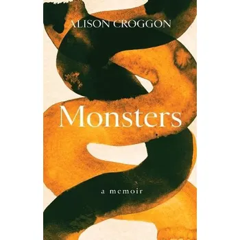 Cizojazyčná kniha Monsters - Croggon, Alison