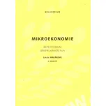 Mikroekonomie: Repetitorium středně…