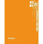 Vše pro výchovu: Lekce z pedagogiky -…